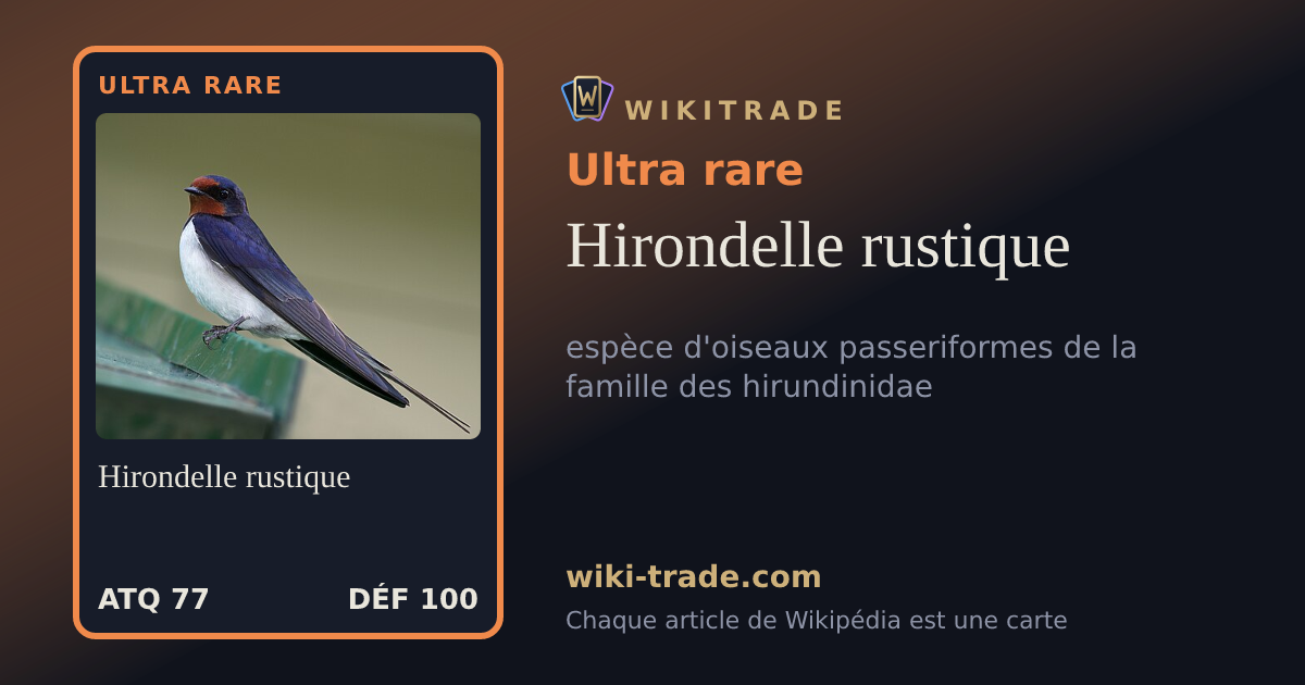 Hirondelle rustique — carte Ultra rare
