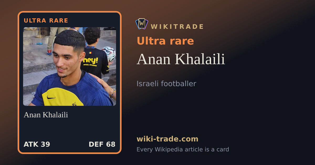 Anan Khalaili — Ultra rare card