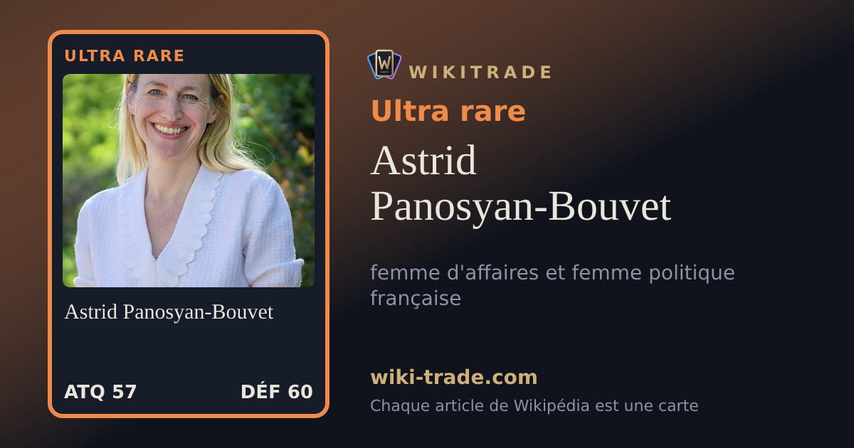 Astrid Panosyan-Bouvet — carte Ultra rare