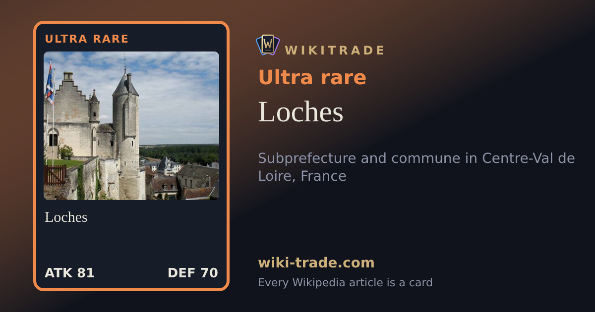 Loches — Ultra rare card