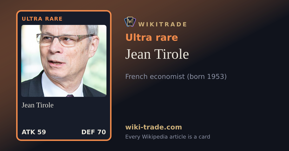 Jean Tirole — Ultra rare card