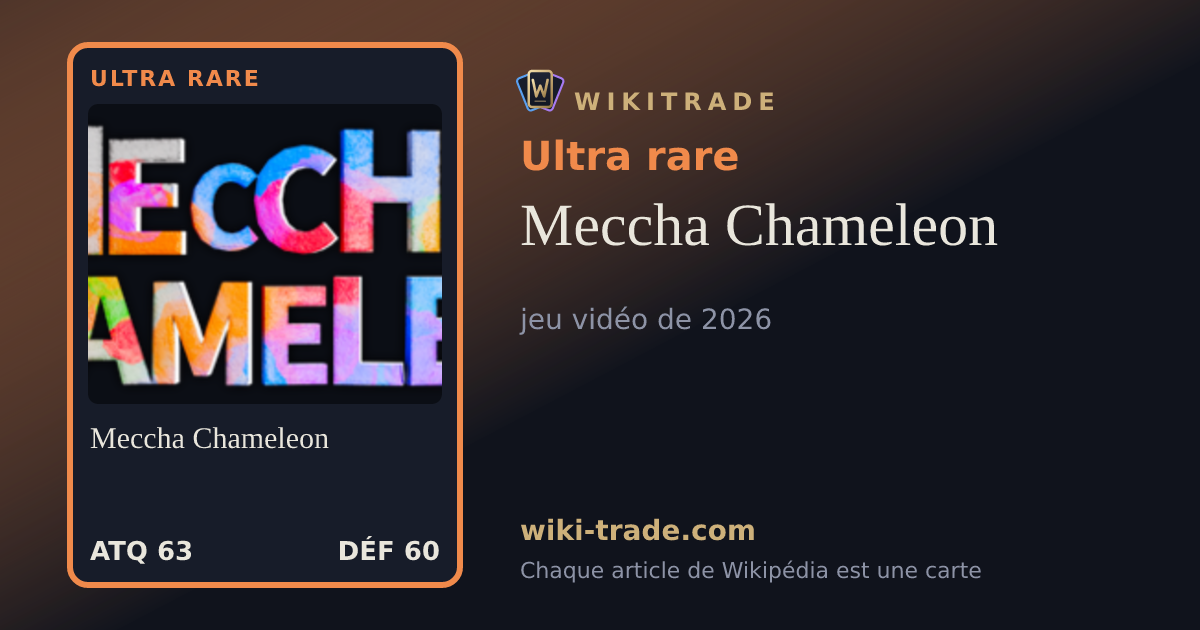 Meccha Chameleon — carte Ultra rare