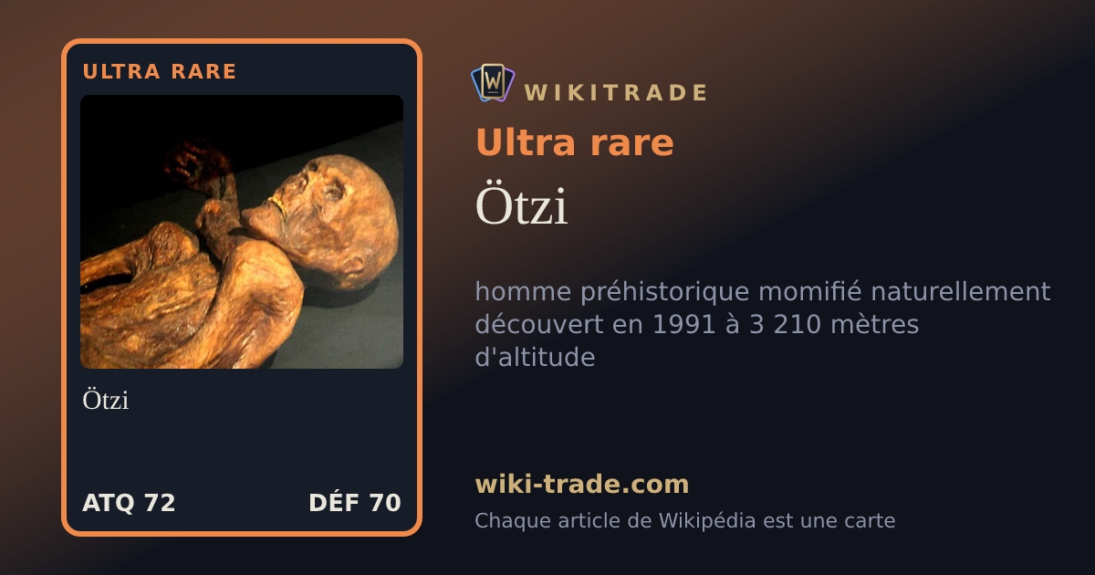 Ötzi — carte Ultra rare