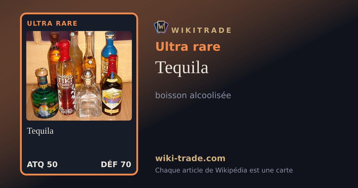 Tequila — carte Ultra rare