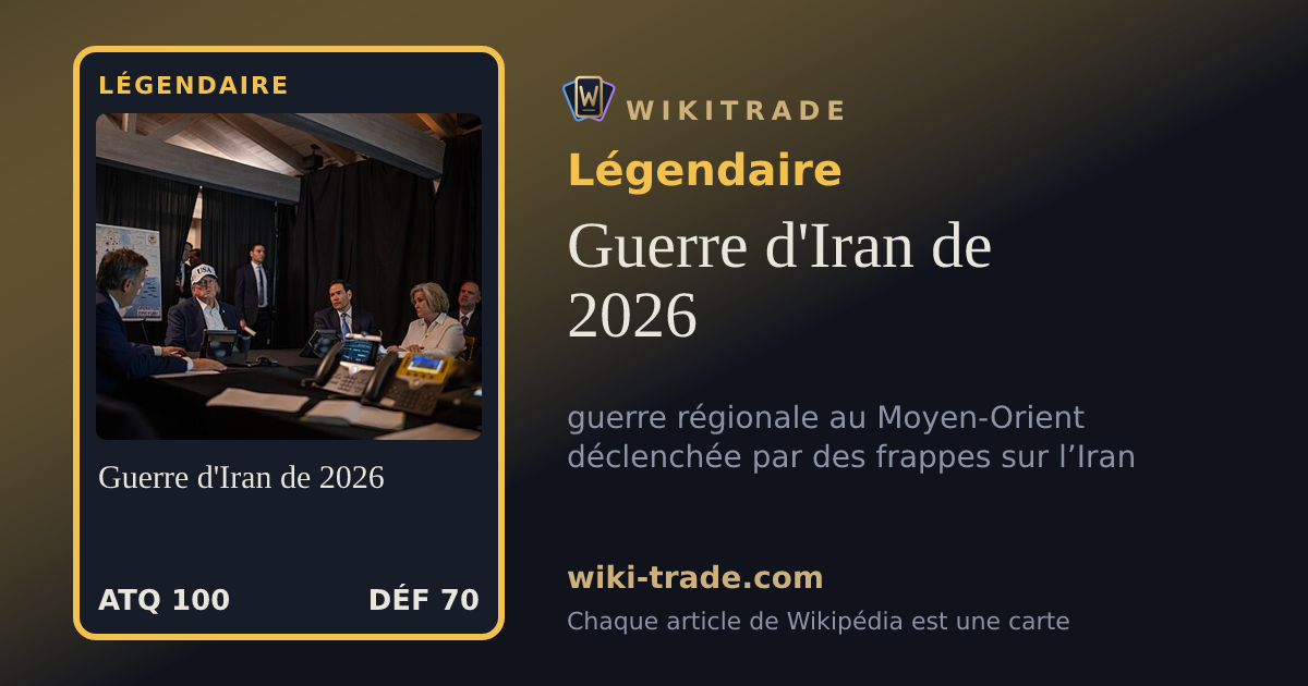 Guerre d'Iran de 2026 — carte Légendaire