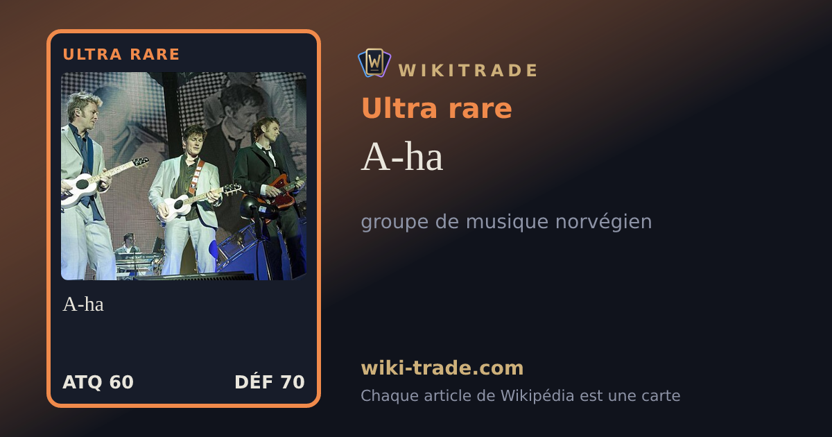 A-ha — carte Ultra rare