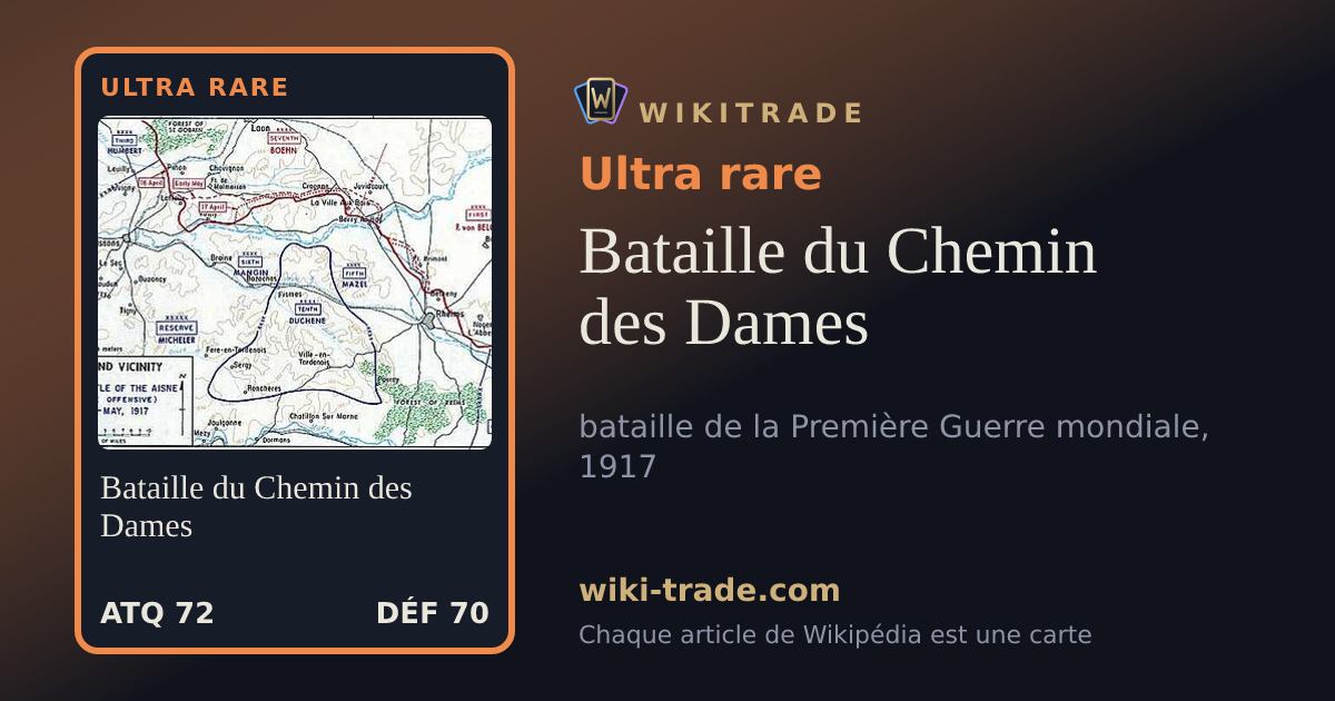 Bataille du Chemin des Dames — carte Ultra rare