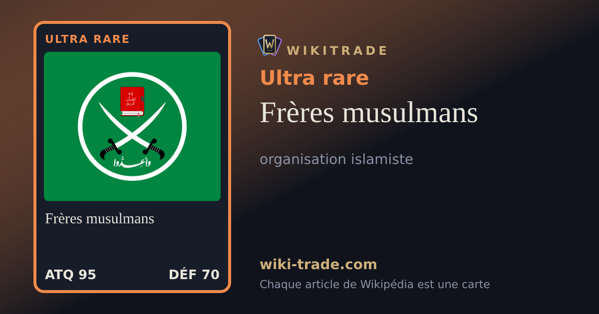 Frères musulmans — carte Ultra rare