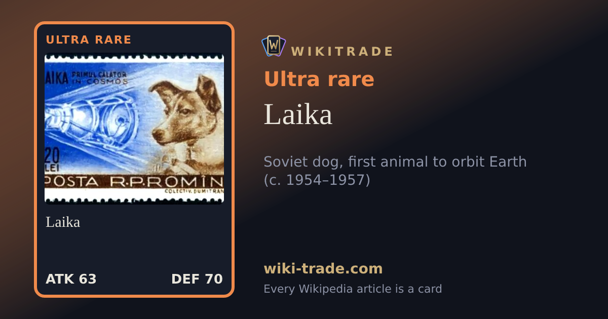 Laika — Ultra rare card