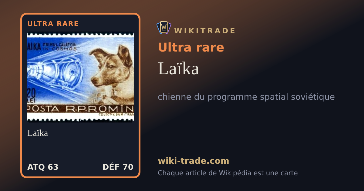 Laïka — carte Ultra rare