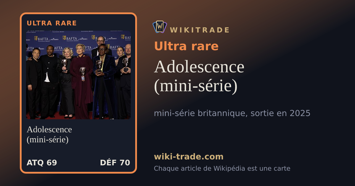 Adolescence (mini-série) — carte Ultra rare