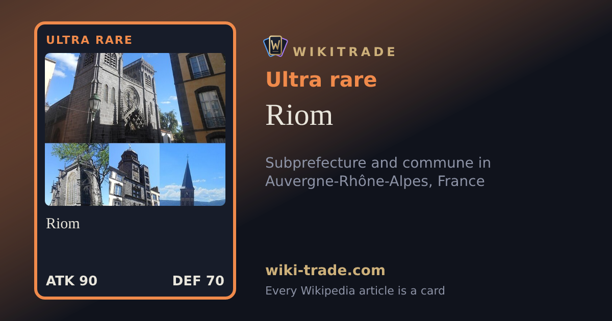 Riom — Ultra rare card