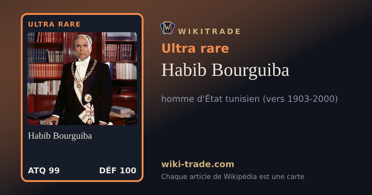 Habib Bourguiba — carte Ultra rare