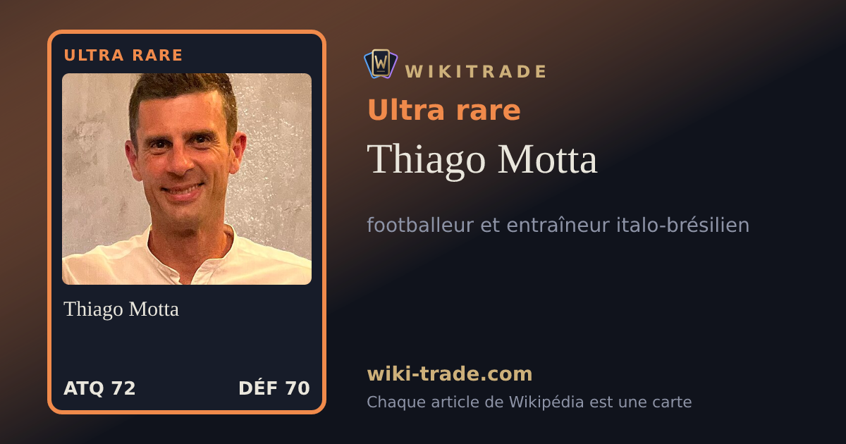 Thiago Motta — carte Ultra rare