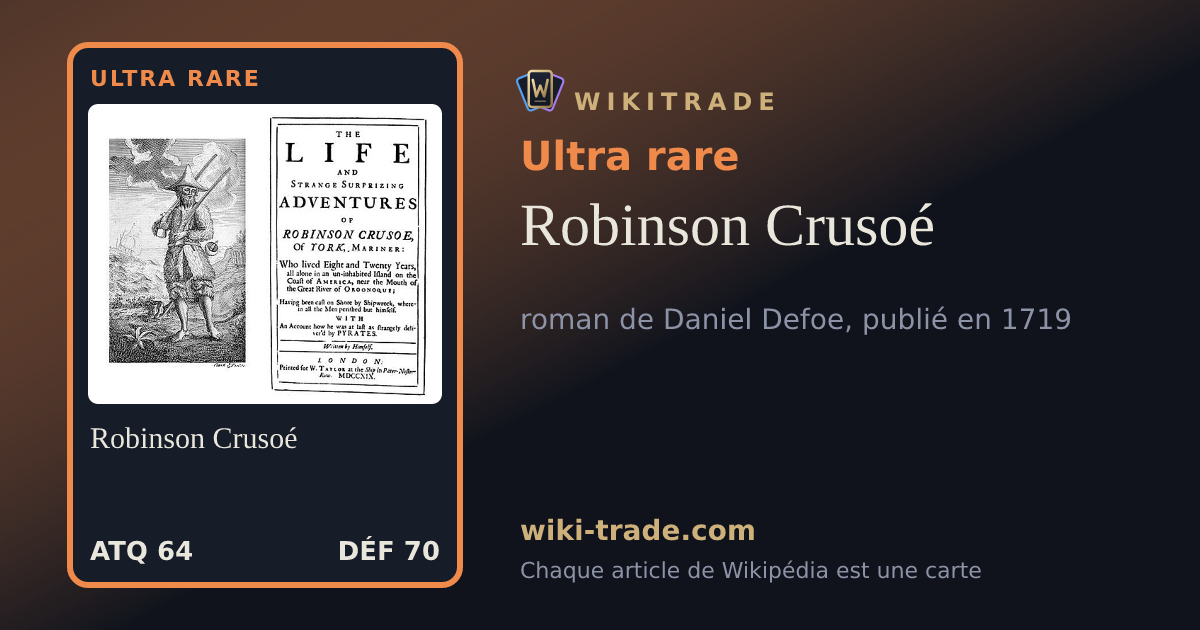 Robinson Crusoé — carte Ultra rare