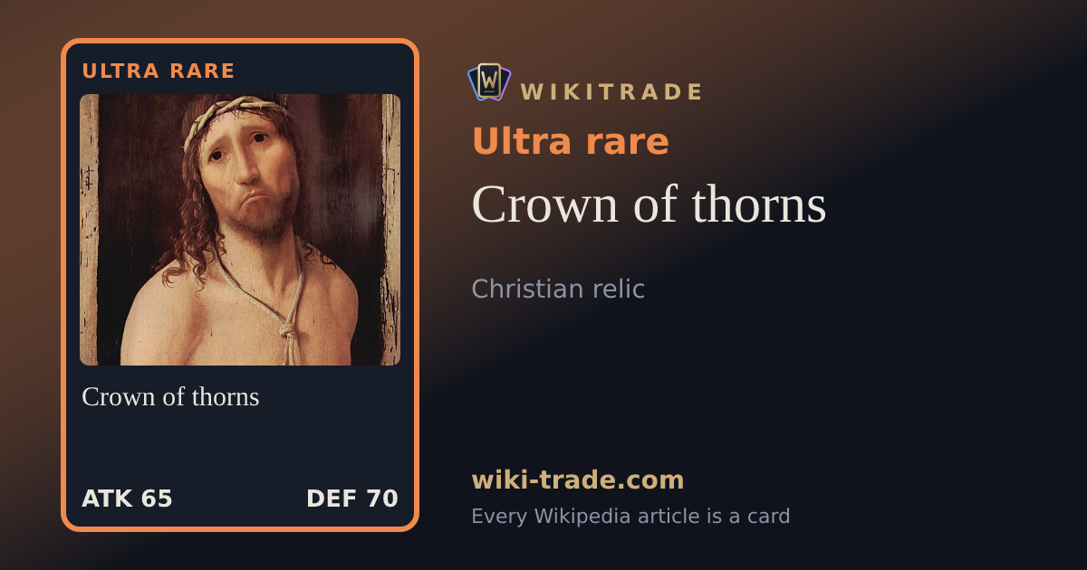 Crown of thorns — Ultra rare card