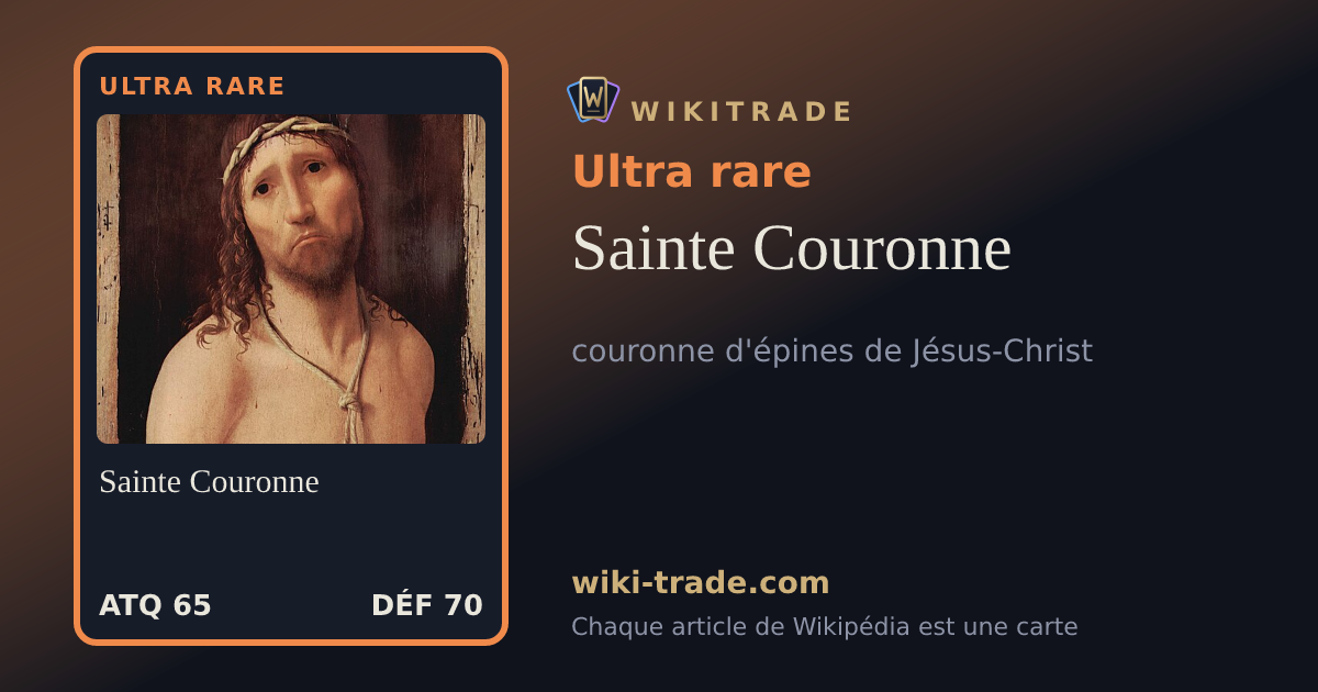 Sainte Couronne — carte Ultra rare
