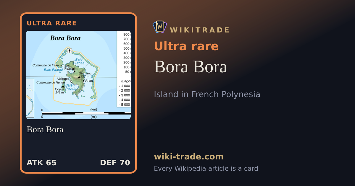 Bora Bora — Ultra rare card