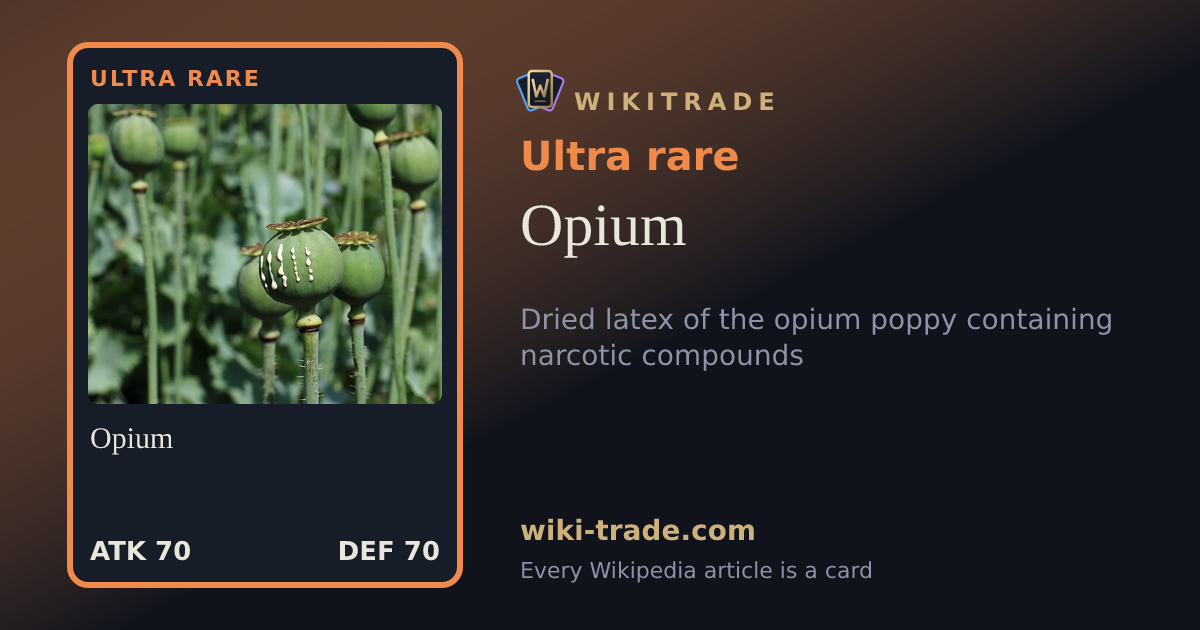 Opium — Ultra rare card