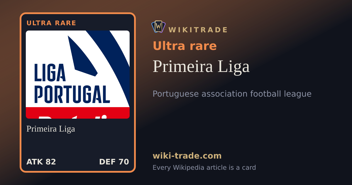Primeira Liga — Ultra rare card