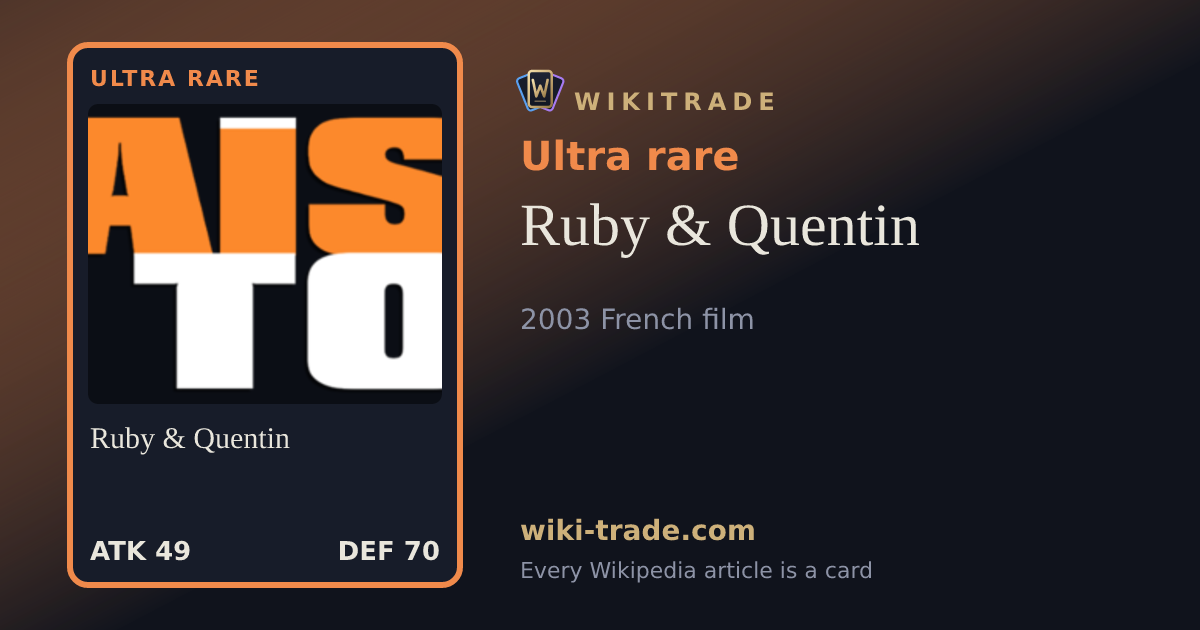 Ruby & Quentin — Ultra rare card