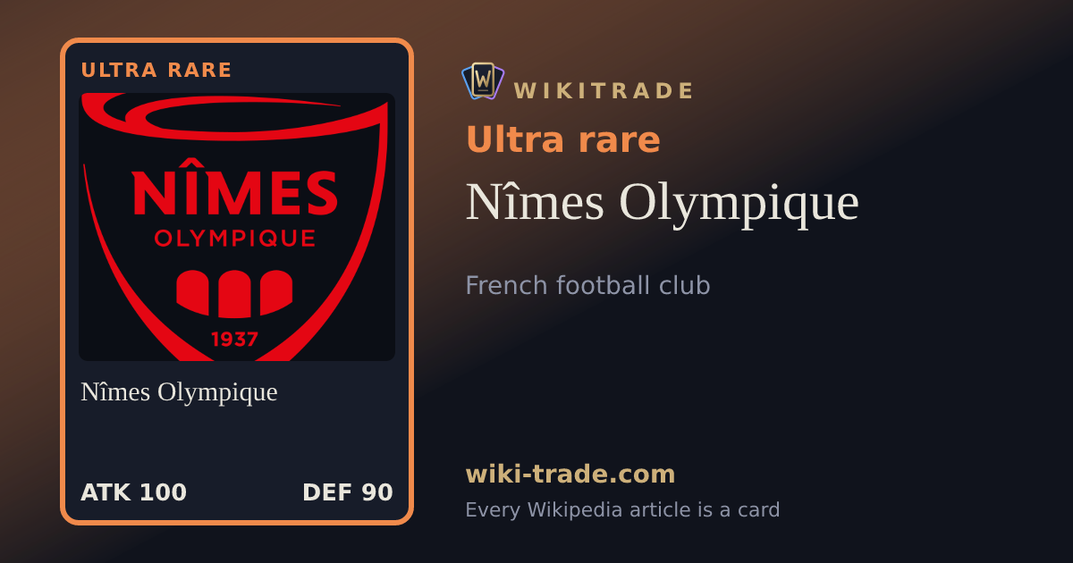 Nîmes Olympique — Ultra rare card