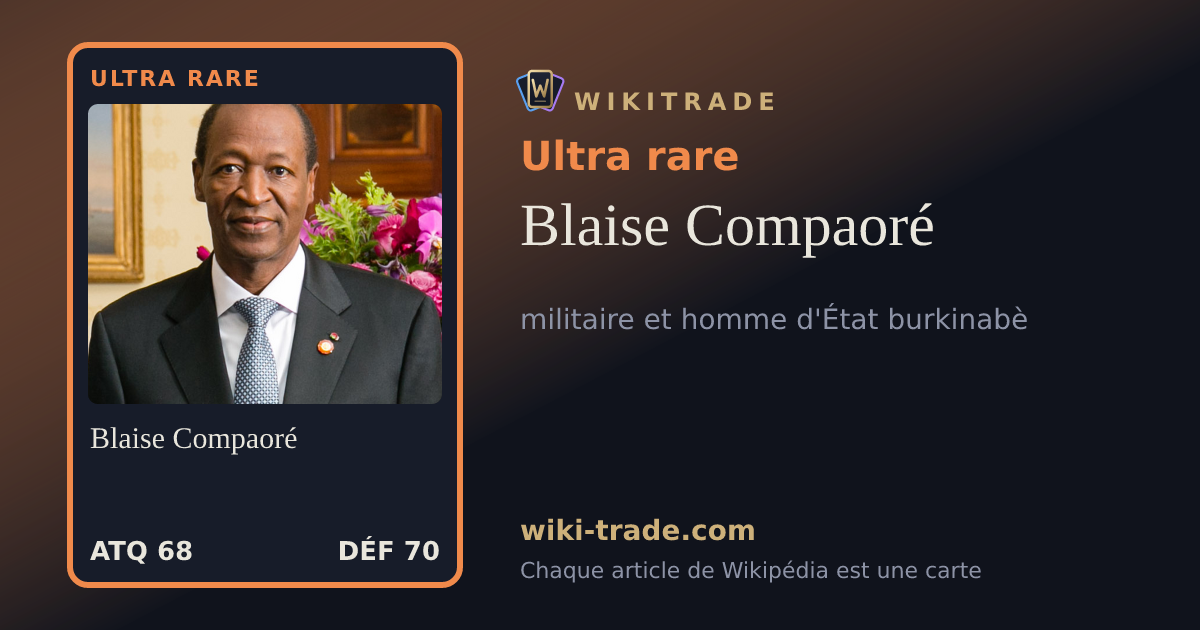 Blaise Compaoré — carte Ultra rare