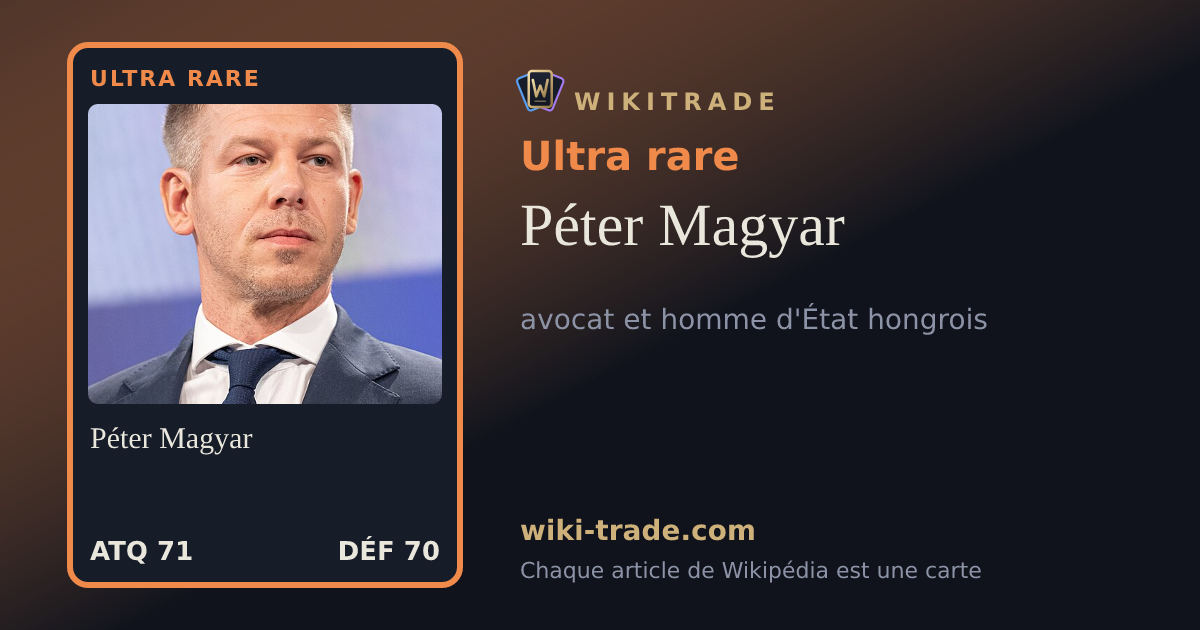 Péter Magyar — carte Ultra rare