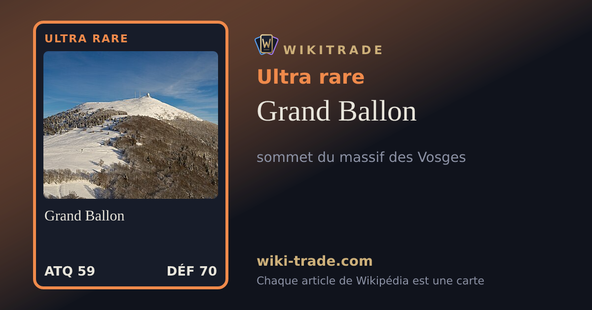 Grand Ballon — carte Ultra rare