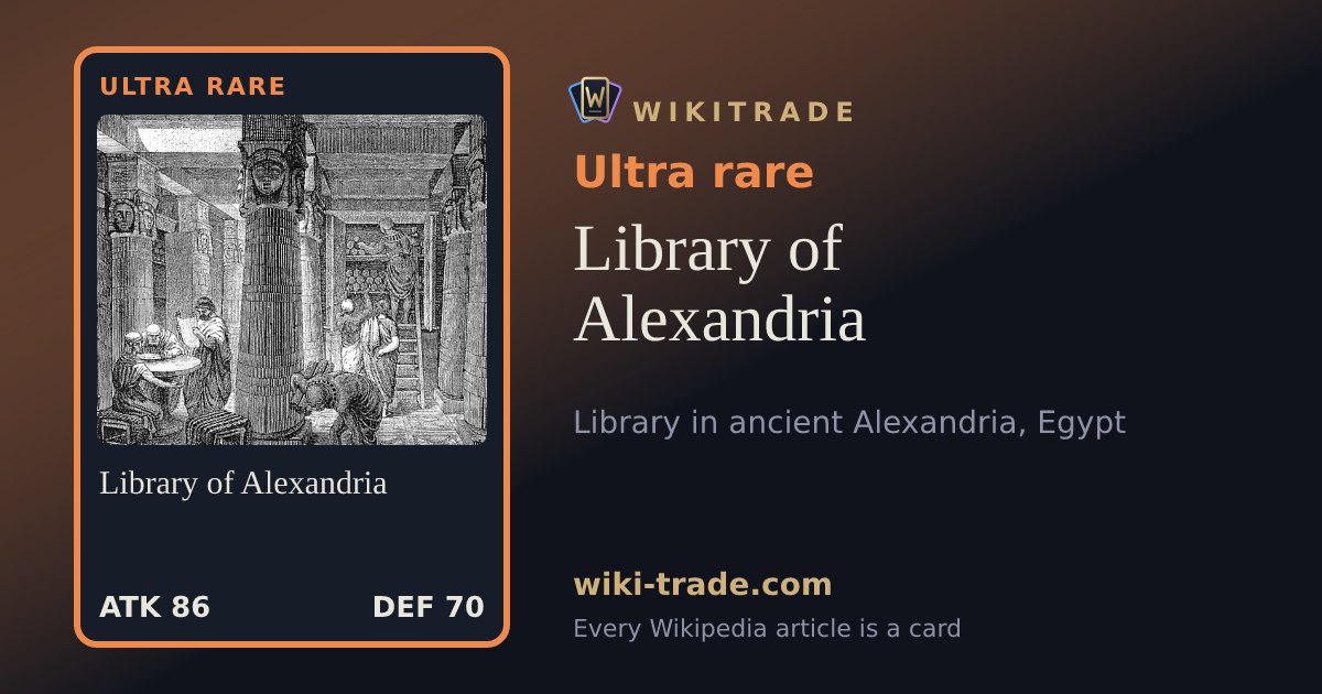 Library of Alexandria — Ultra rare card