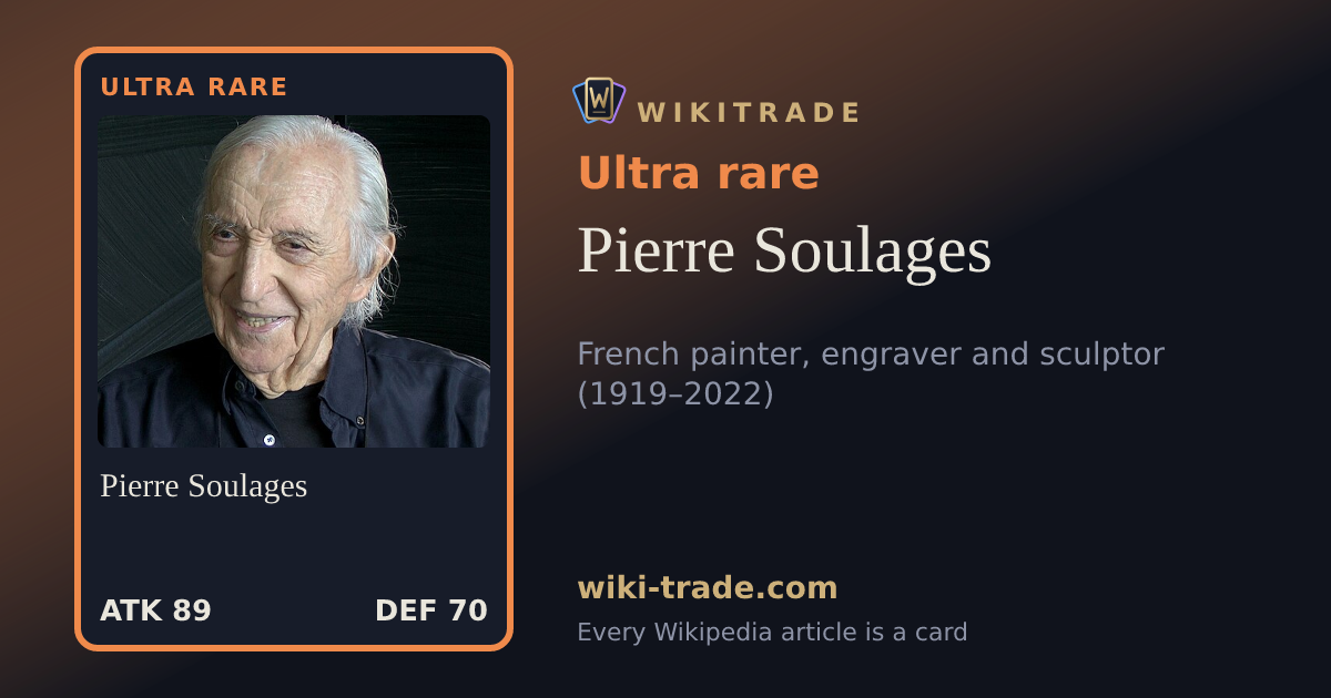 Pierre Soulages — Ultra rare card