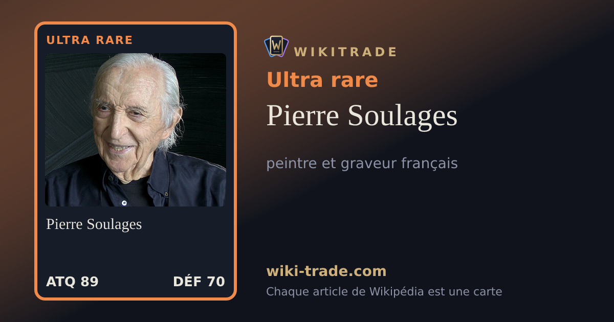 Pierre Soulages — carte Ultra rare