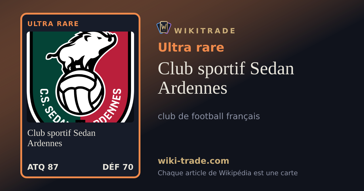 Club sportif Sedan Ardennes — carte Ultra rare
