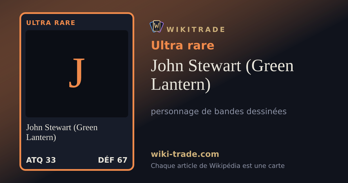 John Stewart (Green Lantern) — carte Ultra rare