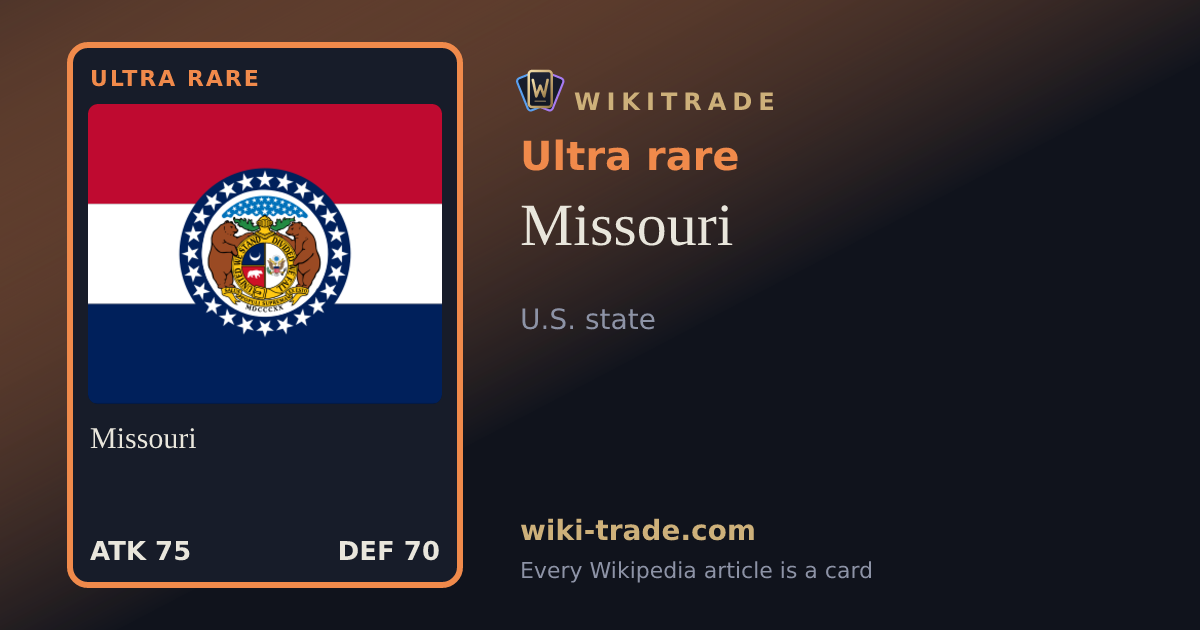 Missouri — Ultra rare card