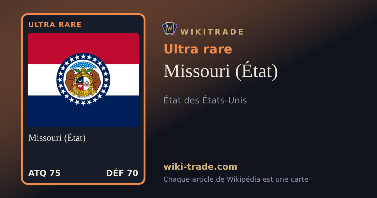 Missouri (État) — carte Ultra rare