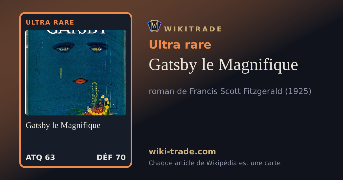 Gatsby le Magnifique — carte Ultra rare