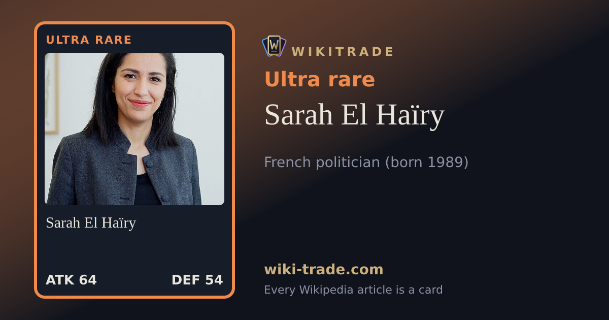 Sarah El Haïry — Ultra rare card