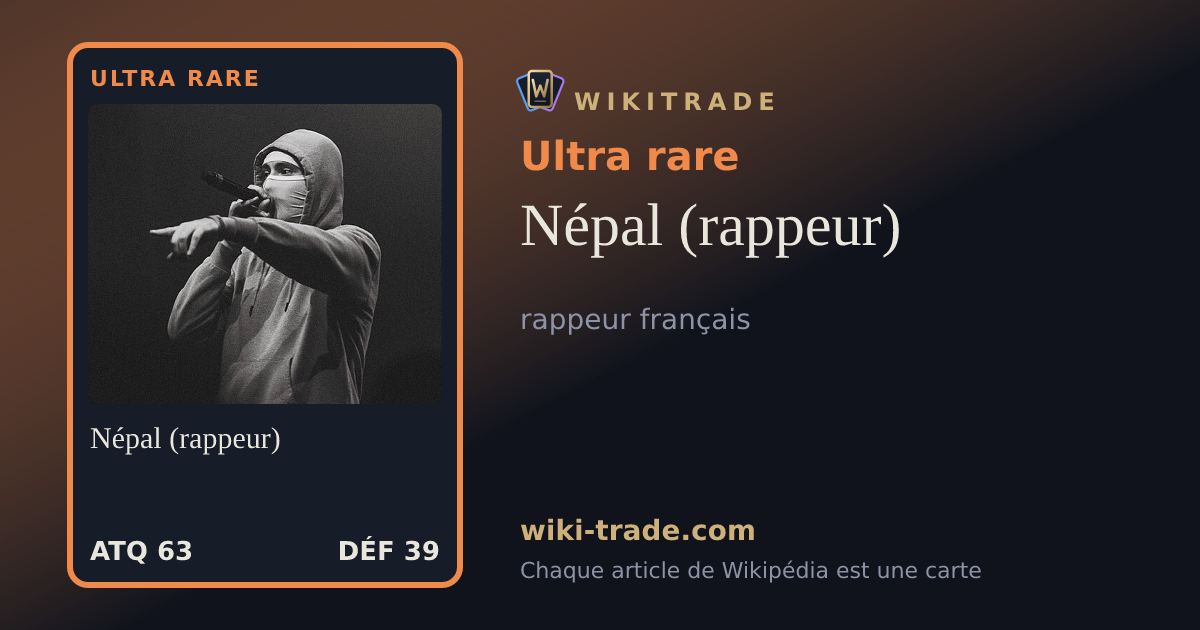 Népal (rappeur) — carte Ultra rare