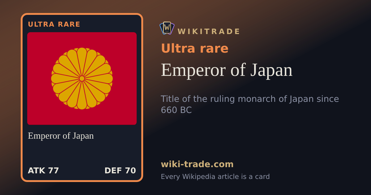 Emperor of Japan — Ultra rare card