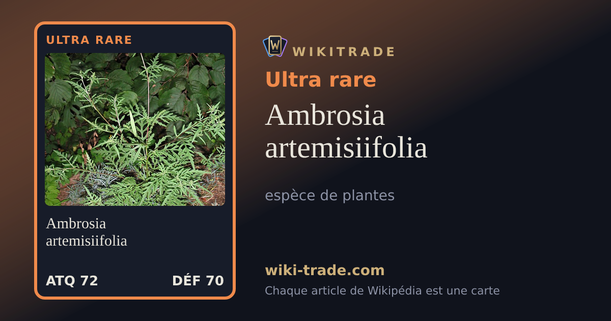 Ambrosia artemisiifolia — carte Ultra rare