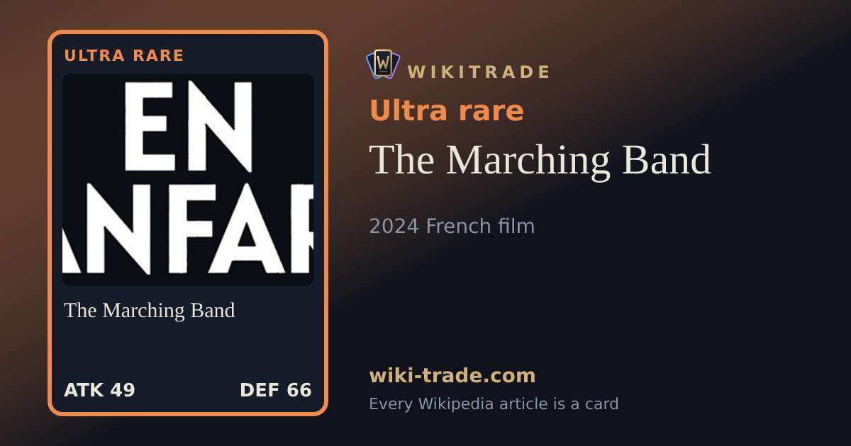 The Marching Band — Ultra rare card