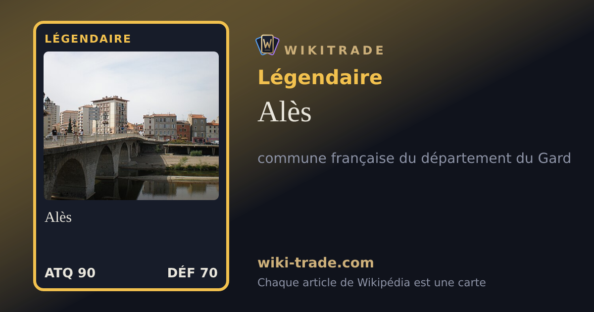 Alès — carte Légendaire
