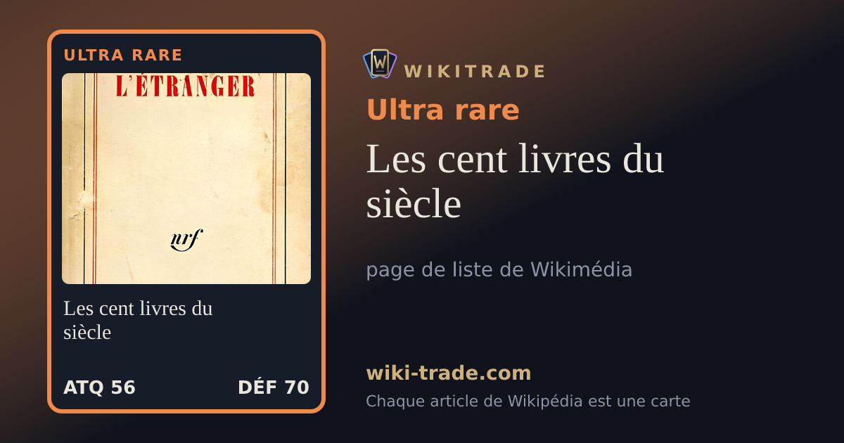 Les cent livres du siècle — carte Ultra rare