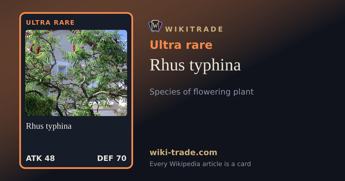 Rhus typhina — Ultra rare card