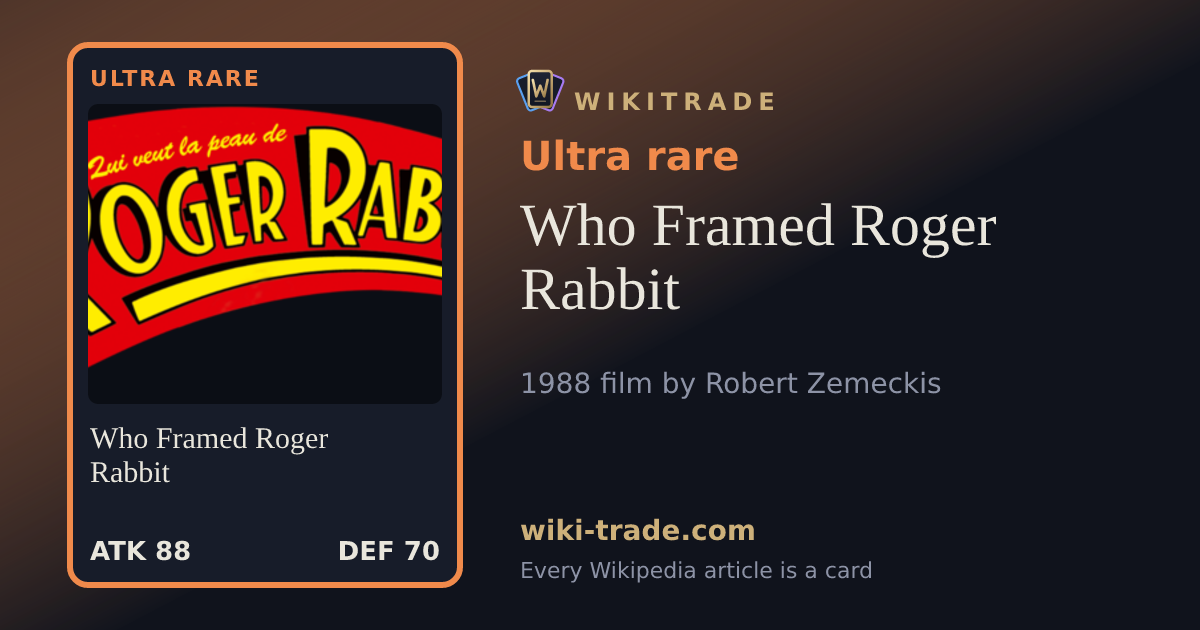 Who Framed Roger Rabbit — Ultra rare card