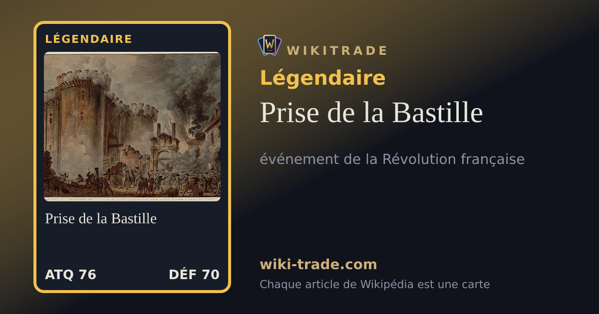 Prise de la Bastille — carte Légendaire