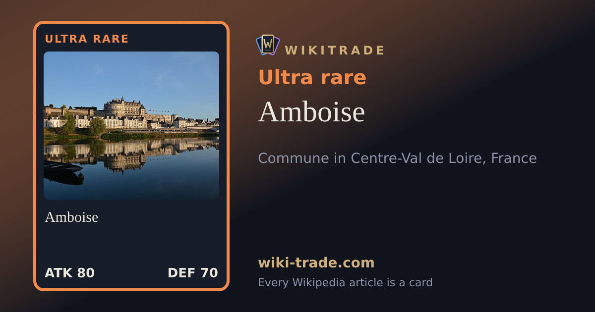 Amboise — Ultra rare card