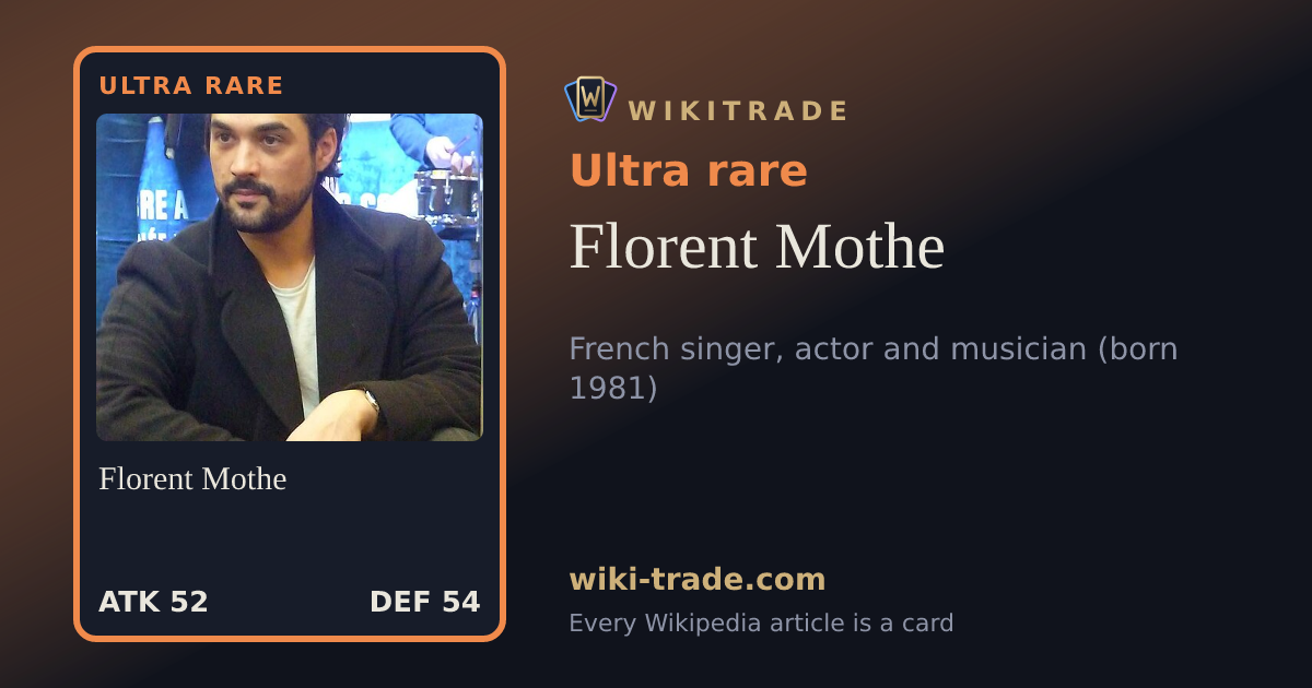 Florent Mothe — Ultra rare card