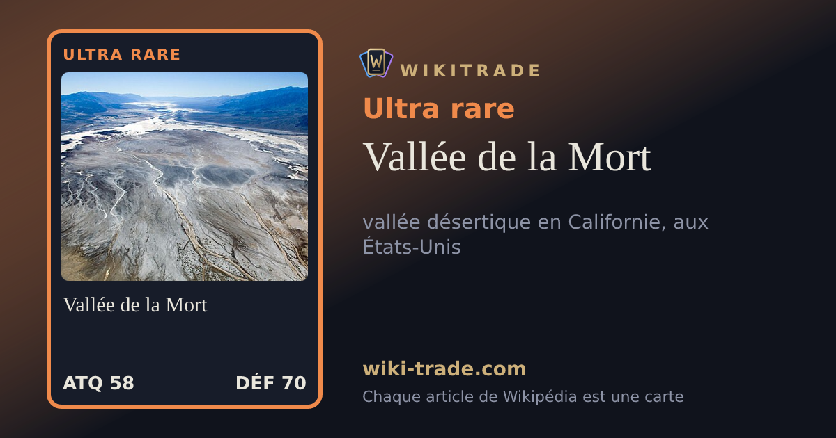 Vallée de la Mort — carte Ultra rare